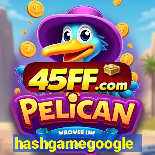 hashgamegoogle