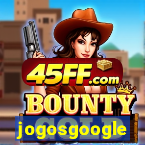 jogosgoogle