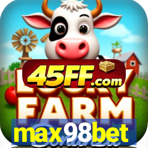 max98bet
